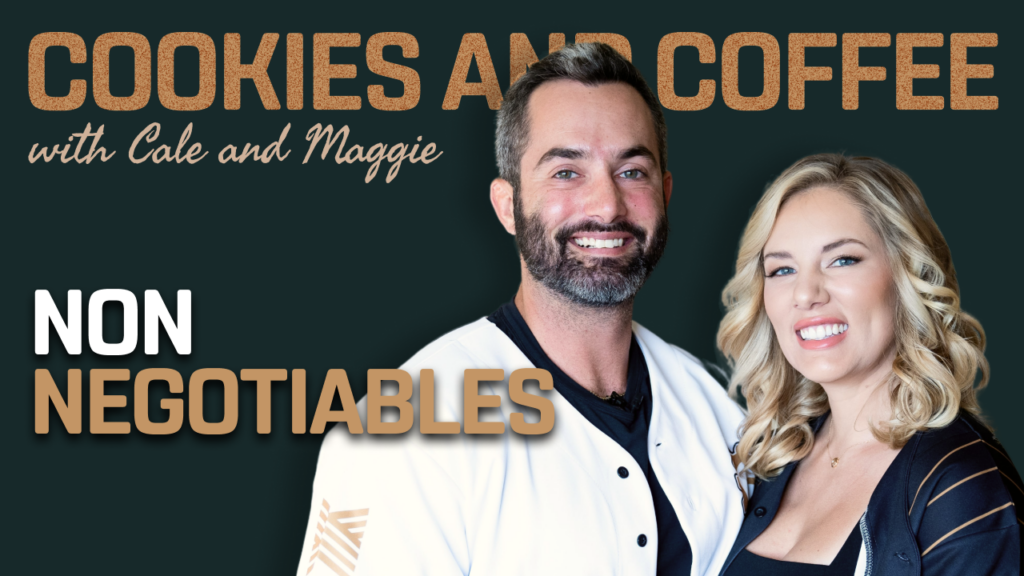 Cookies & Coffee – Non-negotiables: Setting Standards to Relieve Pressure [S1E13]