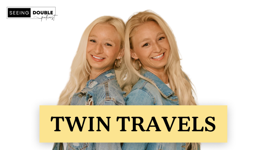 Seeing Double – Twin Travels: From Margaritas to Mishaps [S1E6]