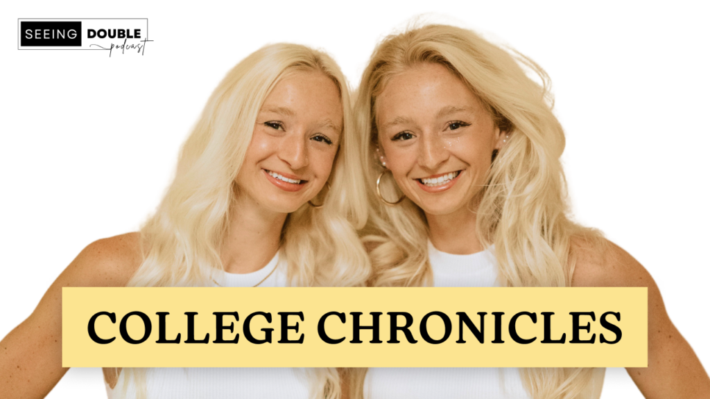 Seeing Double – The College Chronicles [S1E8]