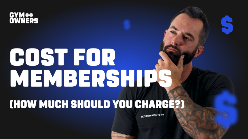How Much Is a Gym Membership (And How Much You Should Charge)